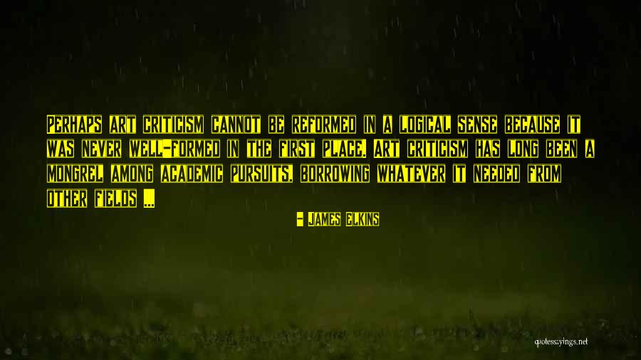 Elkins Quotes By James Elkins Elkins Quotes By James Elkins