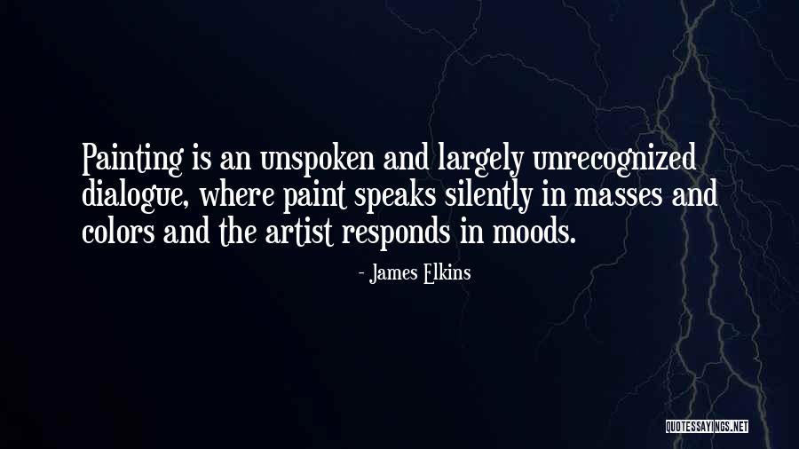 Elkins Quotes By James Elkins Elkins Quotes By James Elkins