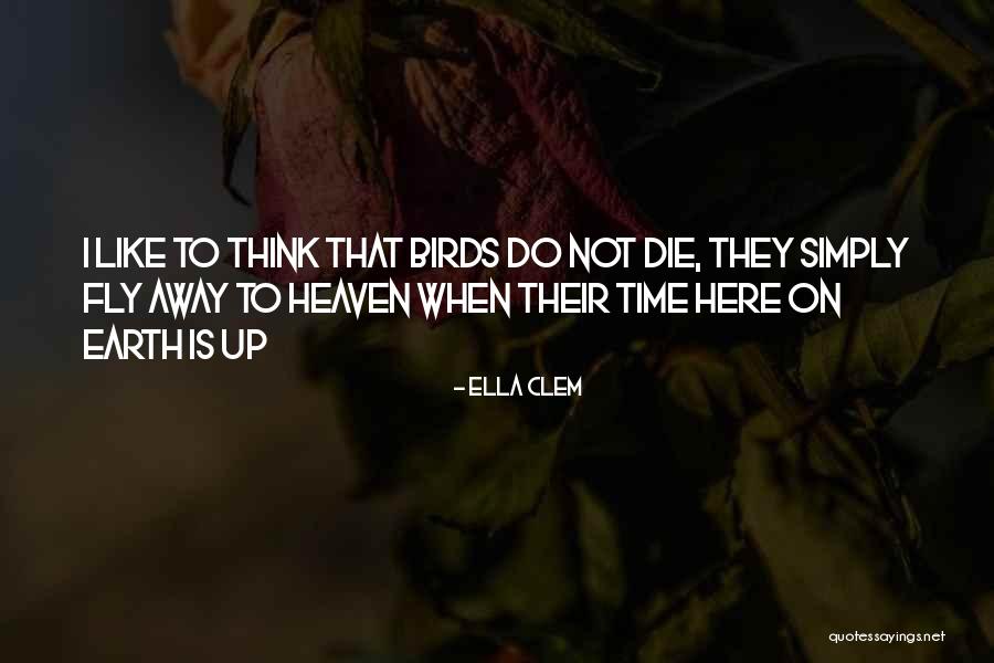 Ella Clem Quotes 412909