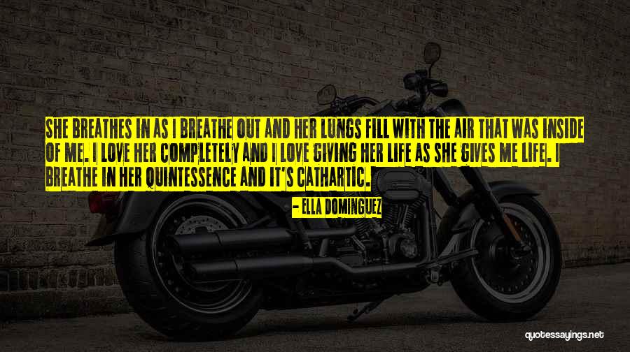 Ella Dominguez Quotes 1316821