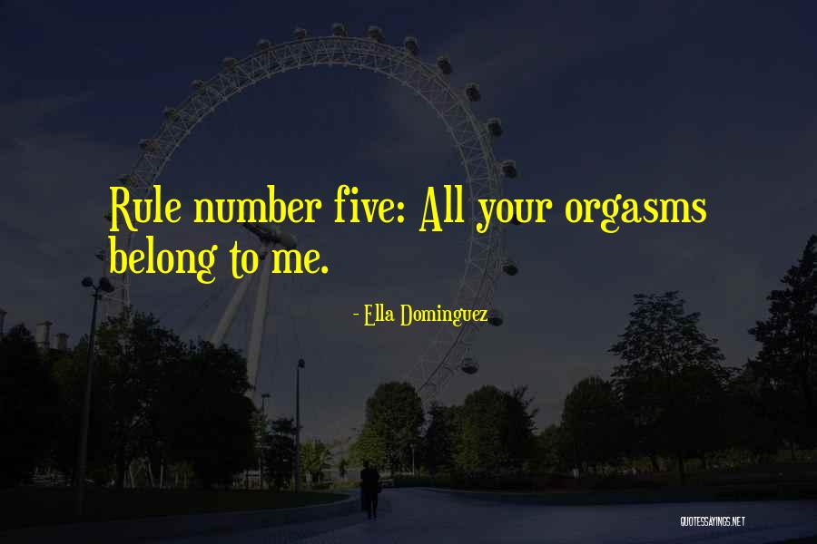 Ella Dominguez Quotes 1732263