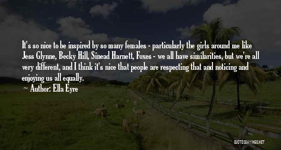 Ella Eyre Quotes 775726