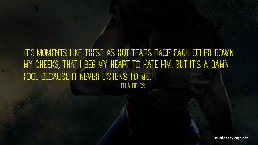 Ella Fields Quotes 748924 Ella Fields Quotes 748924