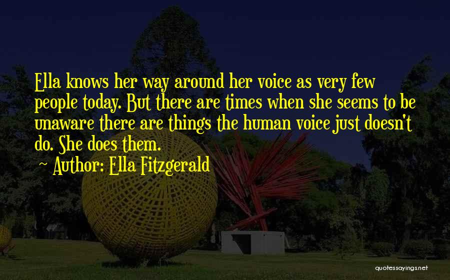 Ella Fitzgerald Quotes 395731