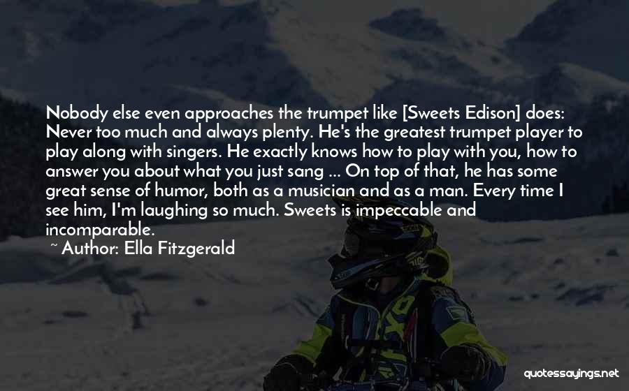 Ella Fitzgerald Quotes 930470