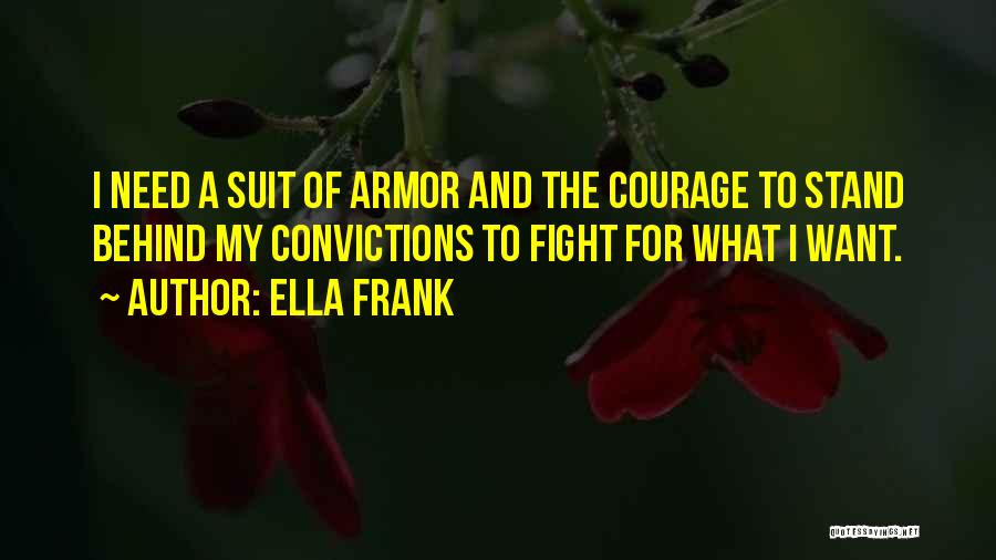 Ella Frank Quotes 1289456