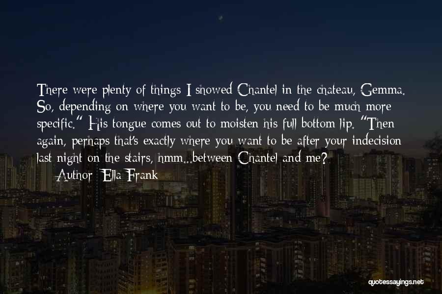 Ella Frank Quotes 223741