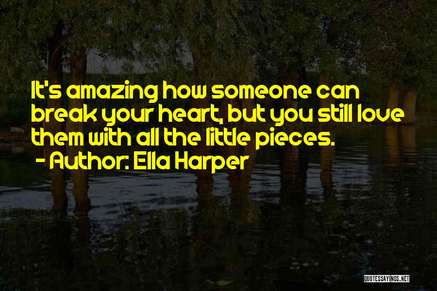 Ella Harper Quotes 1830871