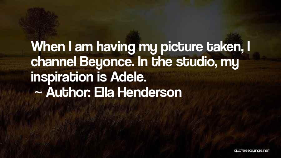 Ella Henderson Quotes 106238