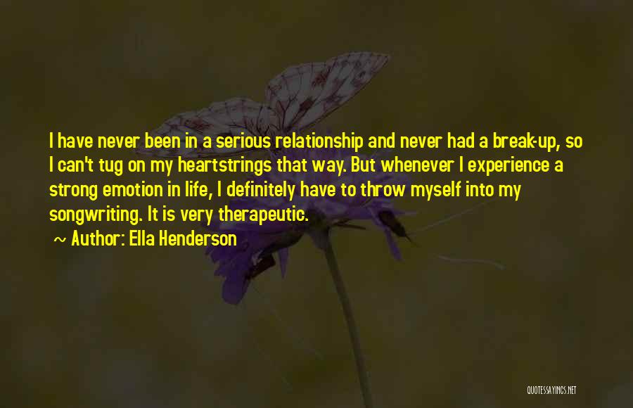 Ella Henderson Quotes 124559