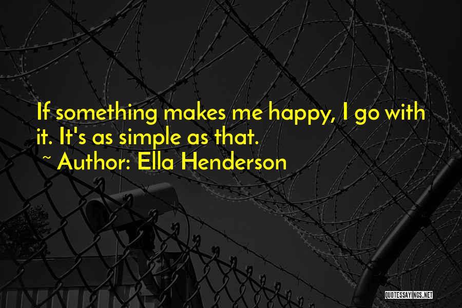 Ella Henderson Quotes 148471