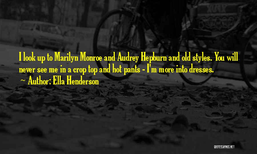 Ella Henderson Quotes 1601493