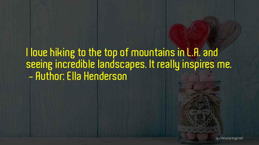 Ella Henderson Quotes 698489