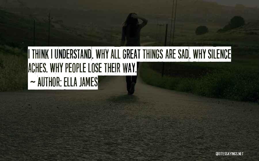 Ella James Quotes 856889