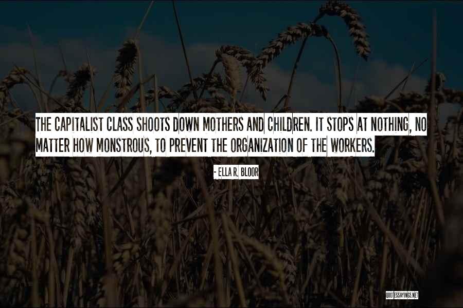 Ella R. Bloor Quotes 1413359 Ella R. Bloor Quotes 1413359