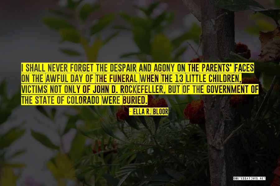 Ella R. Bloor Quotes 897128 Ella R. Bloor Quotes 897128