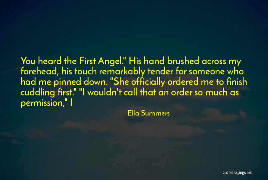 Ella Summers Quotes 1678174