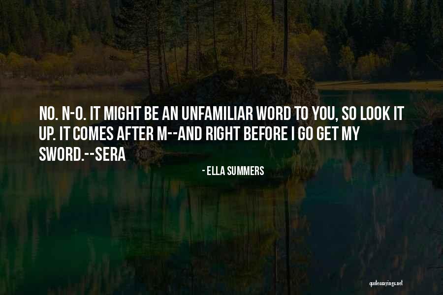 Ella Summers Quotes 795681