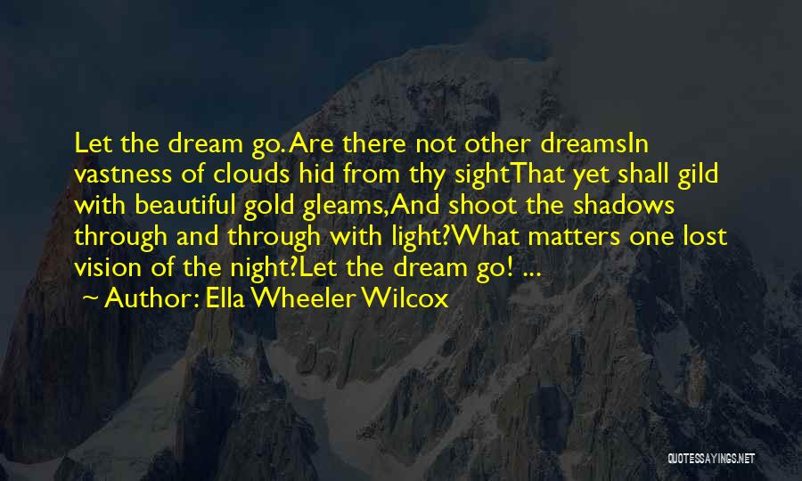 Ella Wheeler Wilcox Quotes 1368824