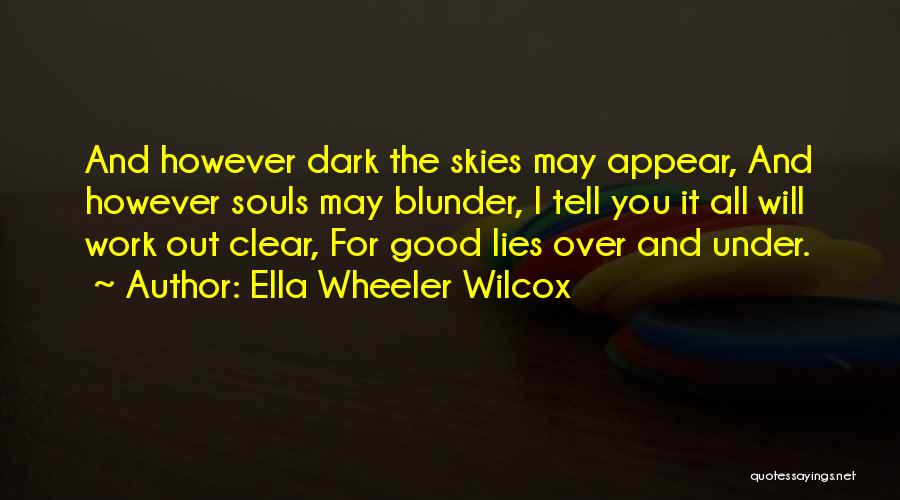 Ella Wheeler Wilcox Quotes 142300