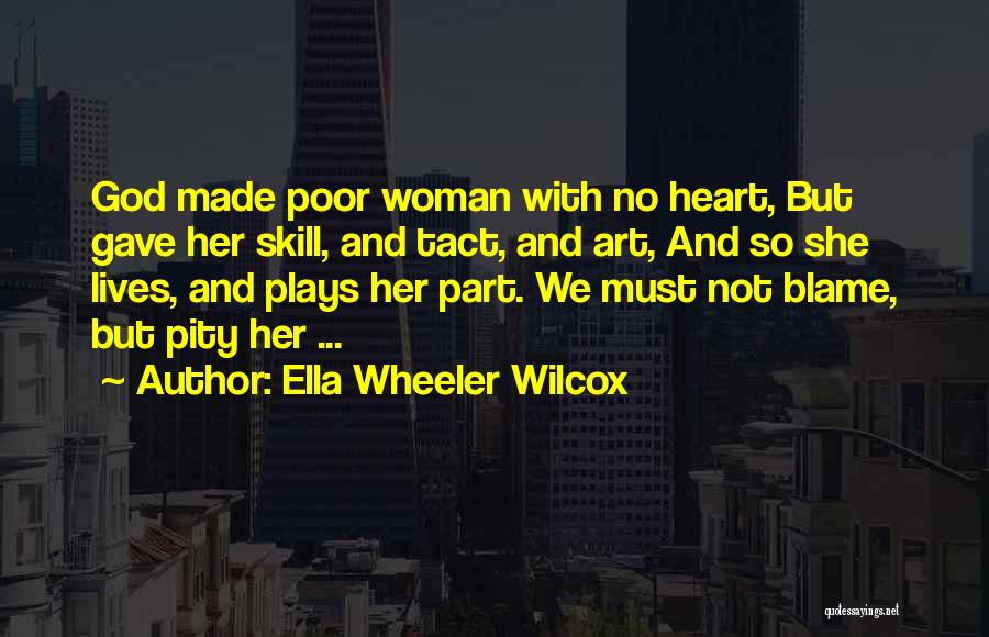 Ella Wheeler Wilcox Quotes 1626324