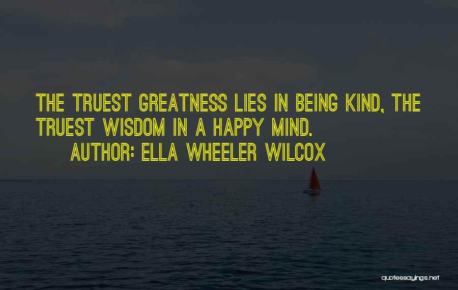 Ella Wheeler Wilcox Quotes 1647740