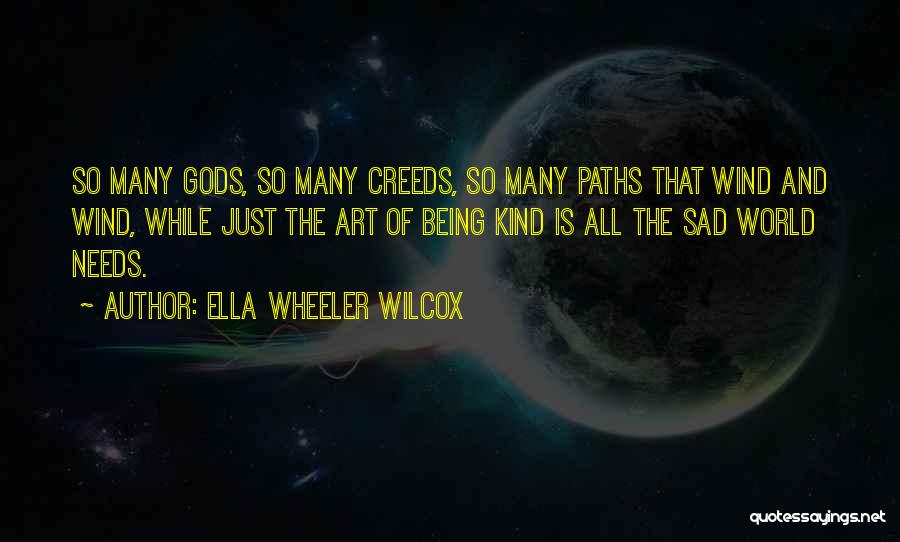 Ella Wheeler Wilcox Quotes 1724534