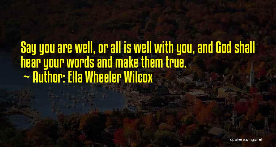 Ella Wheeler Wilcox Quotes 1838458