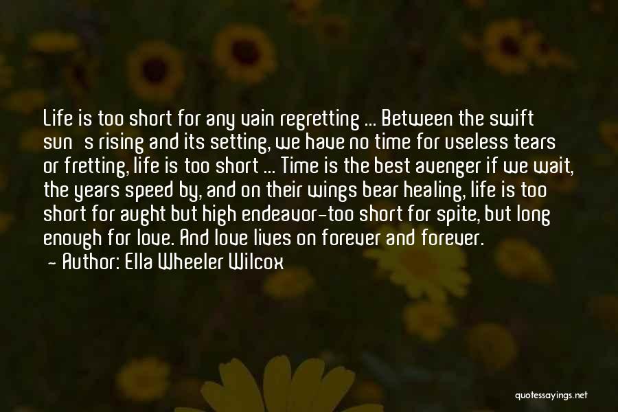 Ella Wheeler Wilcox Quotes 2056395