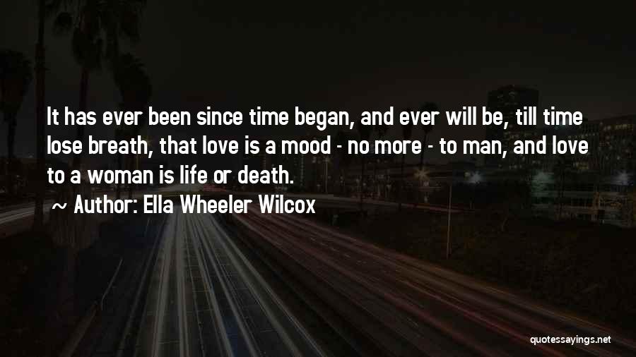 Ella Wheeler Wilcox Quotes 257169