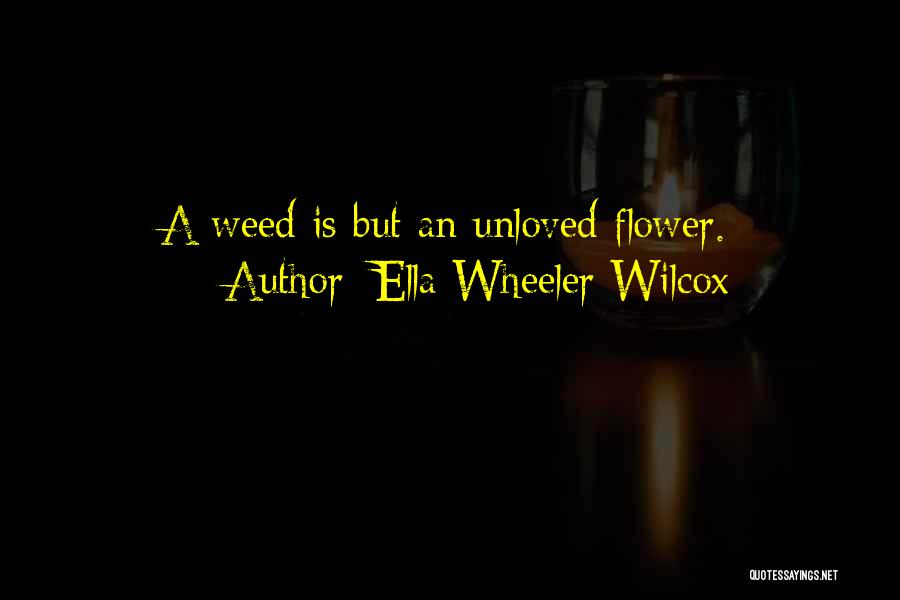 Ella Wheeler Wilcox Quotes 321276