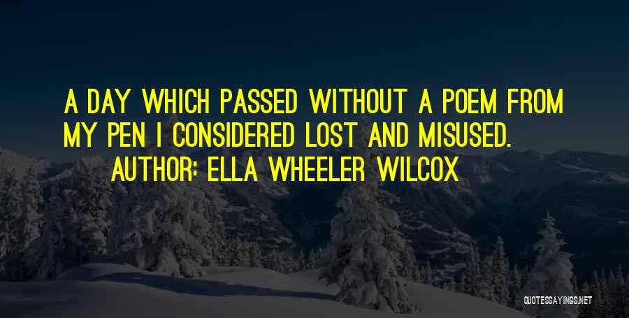 Ella Wheeler Wilcox Quotes 344808
