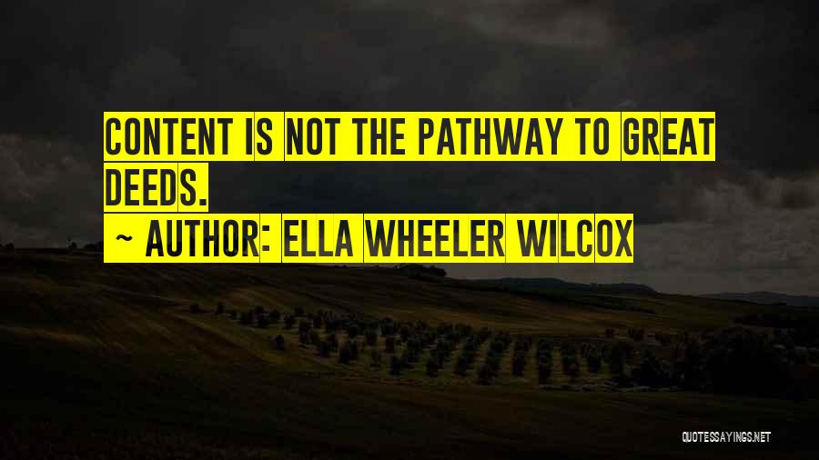 Ella Wheeler Wilcox Quotes 346286