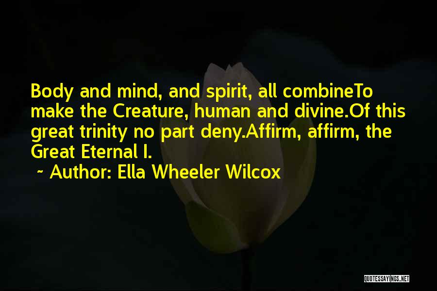 Ella Wheeler Wilcox Quotes 380538