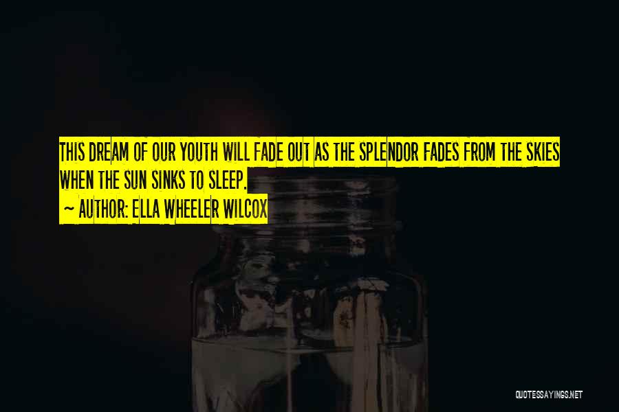 Ella Wheeler Wilcox Quotes 897008