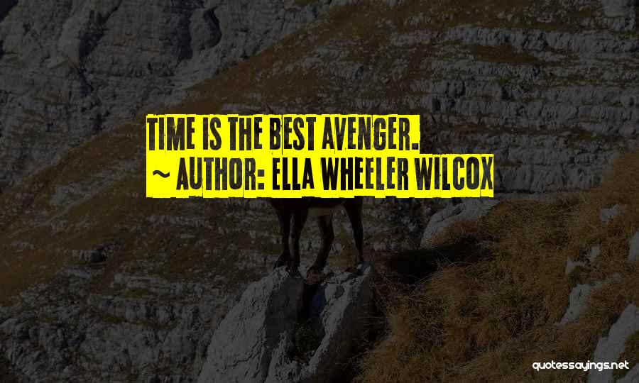 Ella Wheeler Wilcox Quotes 91676