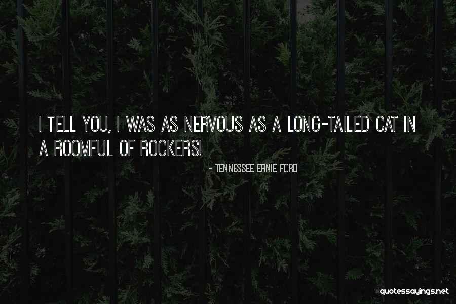 Ellain Quotes By Tennessee Ernie Ford Ellain Quotes By Tennessee Ernie Ford
