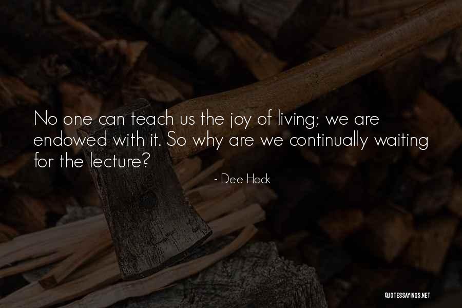 Ellaline Ottoman Quotes By Dee Hock Ellaline Ottoman Quotes By Dee Hock