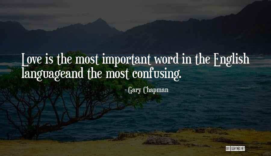 Ellana Della Quotes By Gary Chapman Ellana Della Quotes By Gary Chapman