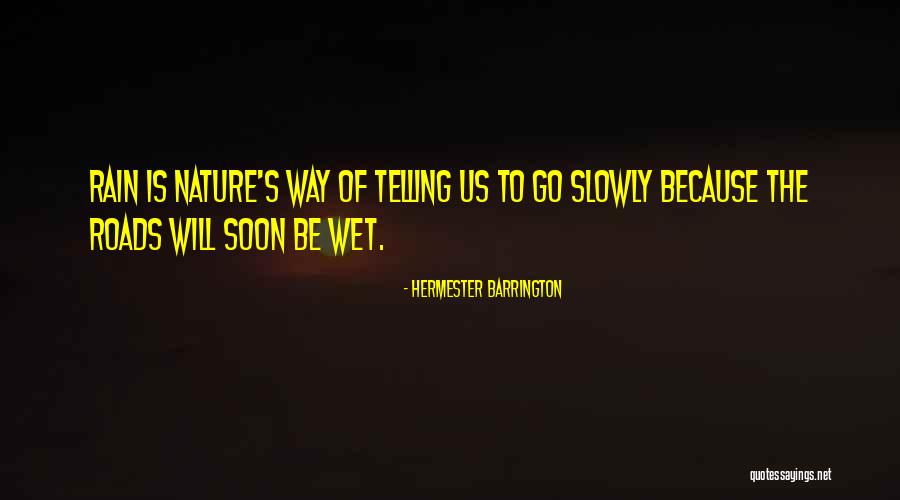 Ellary Detamore Quotes By Hermester Barrington Ellary Detamore Quotes By Hermester Barrington
