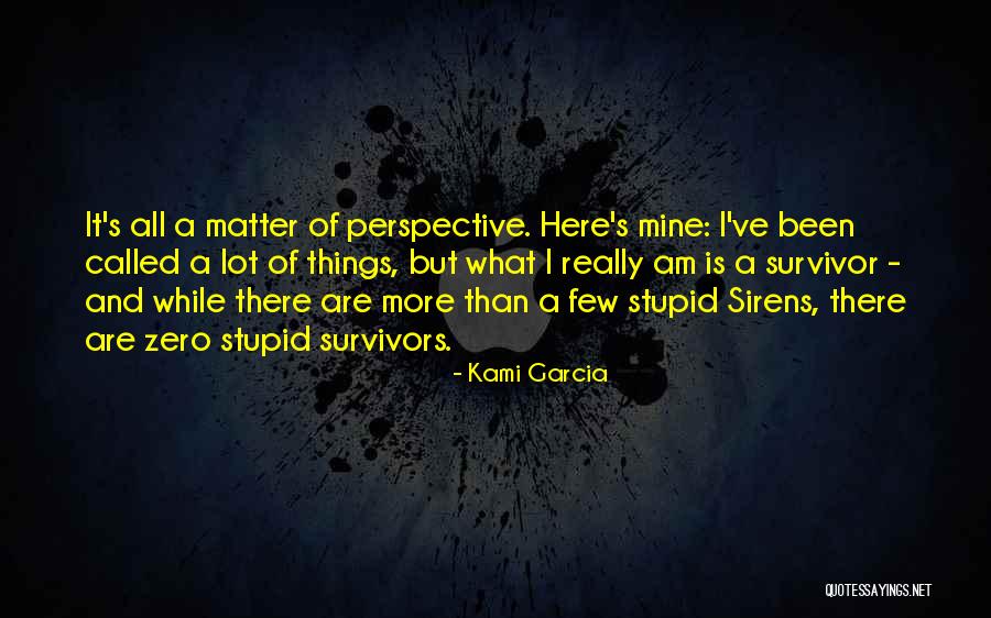 Ellas Son Quotes By Kami Garcia Ellas Son Quotes By Kami Garcia