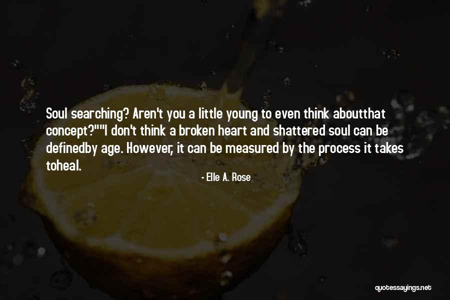 Elle A. Rose Quotes 1892252 Elle A. Rose Quotes 1892252