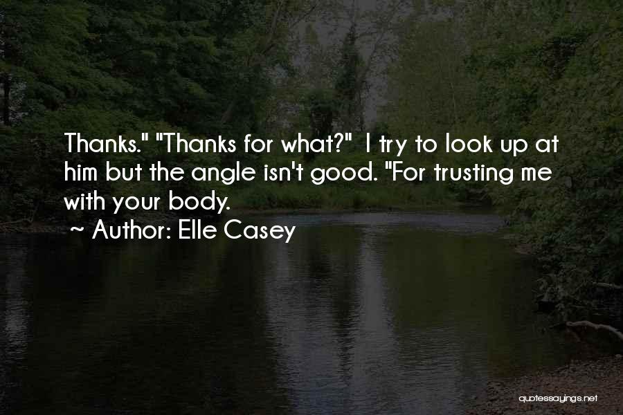 Elle Casey Quotes 1156671