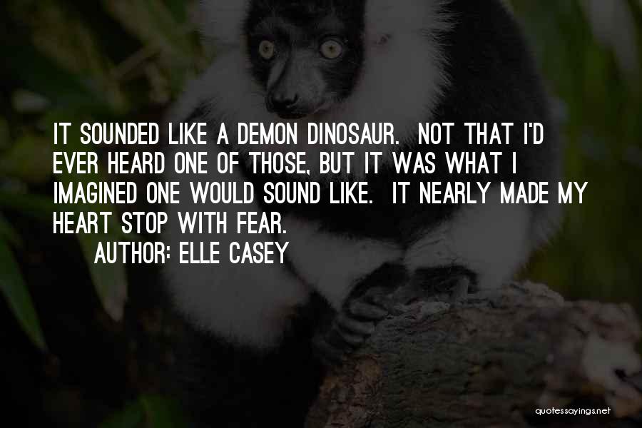 Elle Casey Quotes 1369031