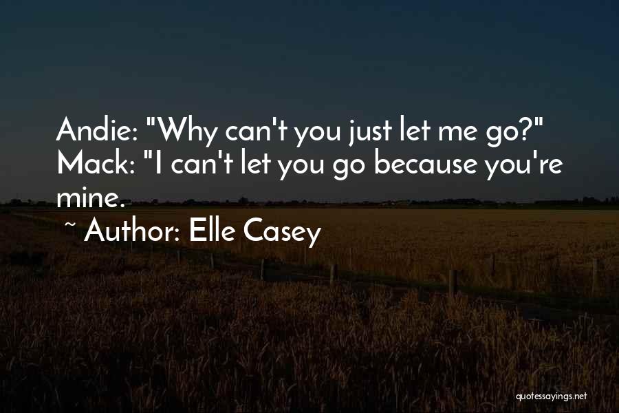 Elle Casey Quotes 1398157