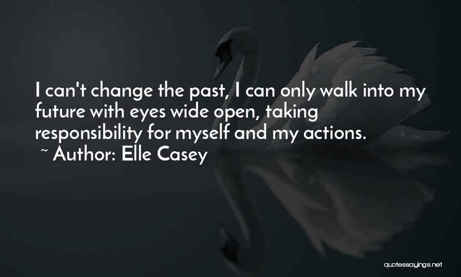 Elle Casey Quotes 1983769