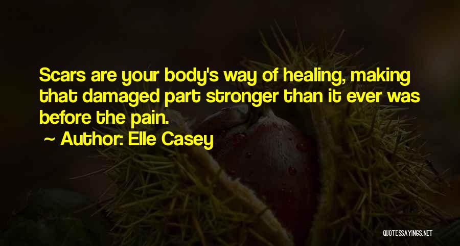 Elle Casey Quotes 2006610