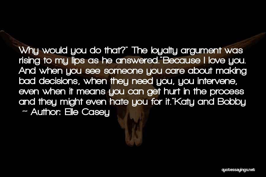 Elle Casey Quotes 2195925