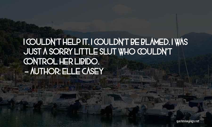 Elle Casey Quotes 675899