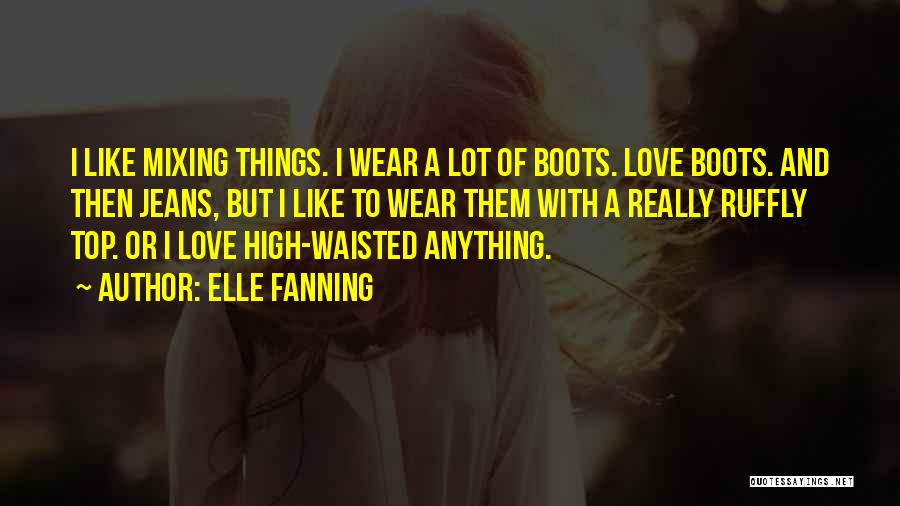 Elle Fanning Quotes 366956